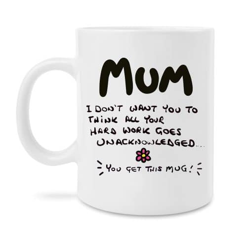 Funny mug for mum